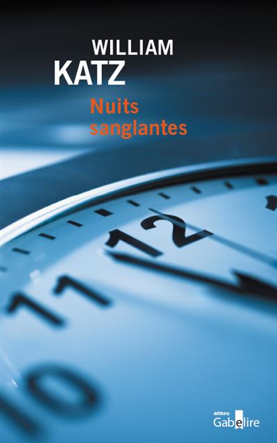 Nuits sanglantes - William Katz - broché