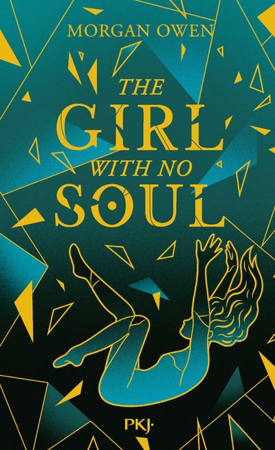 The Girl with no soul - Morgan Owen - Pocket Jeunesse - Poch