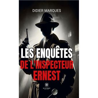 Les enquêtes de l'inspecteur Ernest - 1