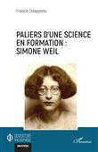 Paliers d’une science en formation : Simone Weil