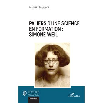 Paliers d’une science en formation : Simone Weil