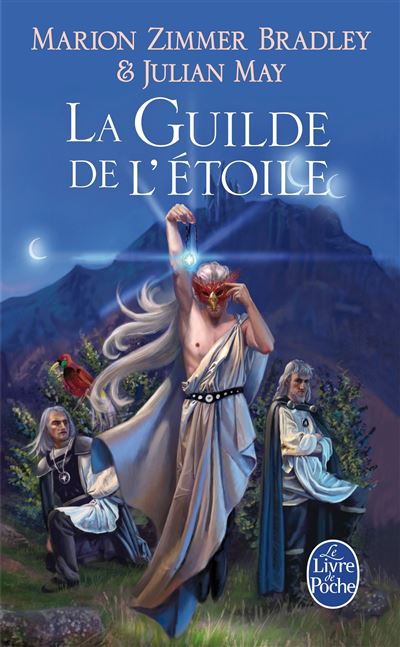 Le cycle du Trillium - Tome 5 - La Guilde de l'étoile (Le Cycle du ...