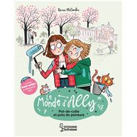 Le monde d'Ally - Pot de colle et pots de peinture