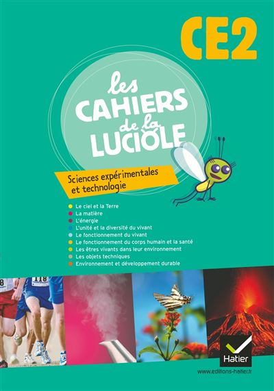 Les Cahiers de la Luciole Sciences experimentales et technol