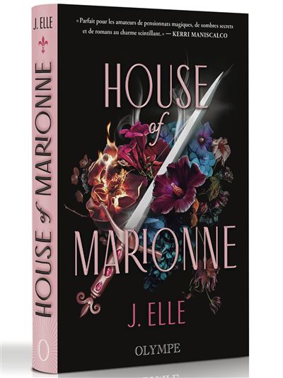 House of Marionne - J. Elle - relié