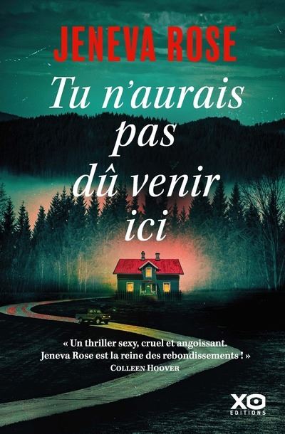 Tu n'aurais pas dû venir ici - Jeneva Rose (2024)