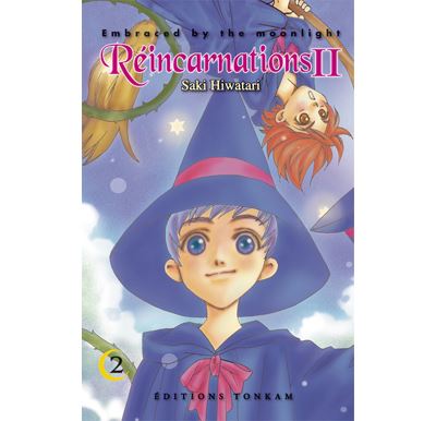 Embraced by the moonlight : Réincarnations II T02