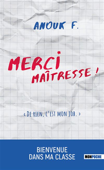 Merci maîtresse ! De rien c'est mon job -  Anouk F. - Poche