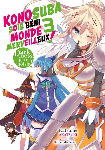 Vol.3 Konosuba - Sois Béni Monde Merveilleux - Light Novel