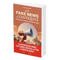 Les Fakes News de l'Antiquité