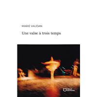 Une valse à trois temps