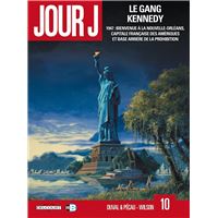 Jour J T10 - Le Gang Kennedy