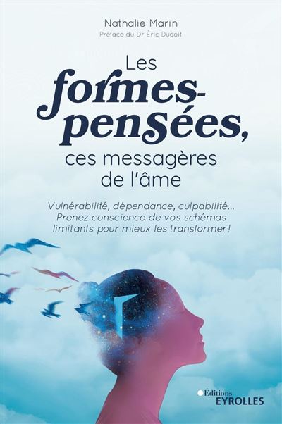 Les formes-pensées, ces messagères de l'âme - Nathalie Marin (2023)