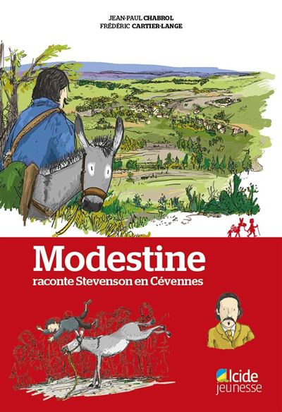 Modestine raconte Stevenson en Cévennes - Jean-Paul Chabrol - broché