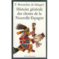 Histoire générale des choses de la Nouvelle-Espagne