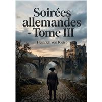 Soirées allemandes - Tome III