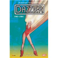 Dazzler : L'intégrale 1983-1984 (T03)