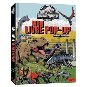 Jurassic Park - Jurassic World - Mon livre pop-up - 1