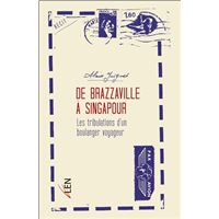 De Brazzaville à Singapour