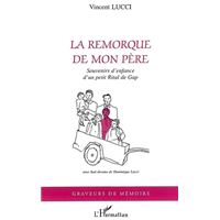 La remorque de mon père