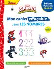 Disney - Spidey et ses amis extraordinaires  - Mon cahier effaçable - J'écris les nombres (3-6 ans)