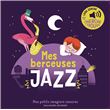 Mes berceuses Jazz