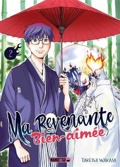 Ma revenante bien-aimée T02