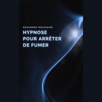 arreter la cigarette hypnose Je teste l'hypnose pour arrêter de fumer ARRÊT DU TABAC : ARRÊTER