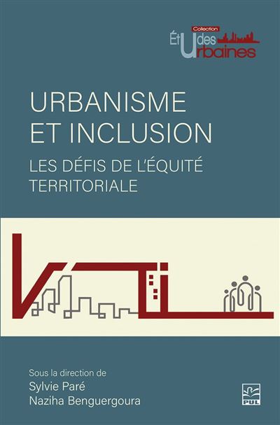 Urbanisme et inclusion : les défis de l'équité territoriale - Collectif (2025)
