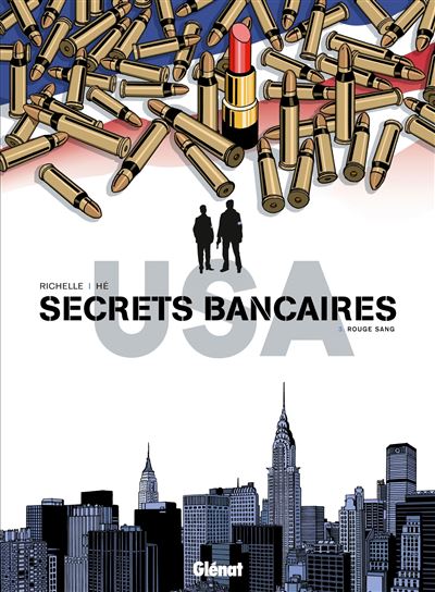 Secrets bancaires USA - Tome 03 - Rouge sang