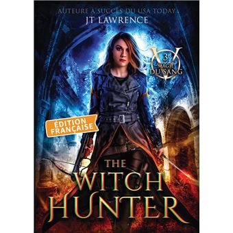 The Witch Hunter, Édition française, Tome 3 - 1