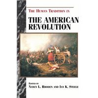 The Human Tradition in the American Revolution