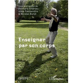 Enseigner par son corps - 1
