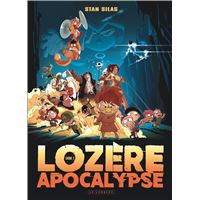 Lozère apocalypse - Tome 2 - Livre second