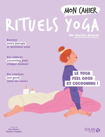 Mon cahier Rituels yoga - Charline Girardel - Solar - broché - Guide