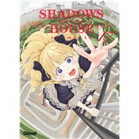 Shadows House