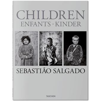 Sebasti o Salgado. Children Fo reli L lia Wanick Salgado