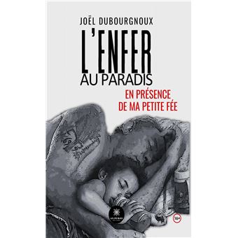 L'enfer au paradis