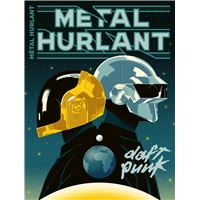 Métal Hurlant - Hors série : Daft Punk