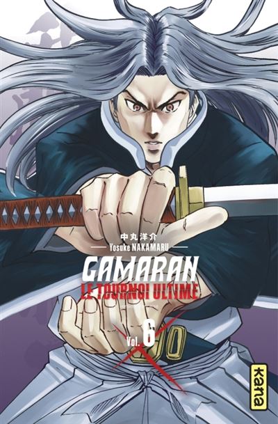 Gamaran - le Tournoi Ultime - Tome 6