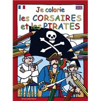 Je colorie les corsaires et les pirates