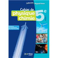 Regaud/Vento Physique Chimie 5e 2021 Cahier de l'élève
