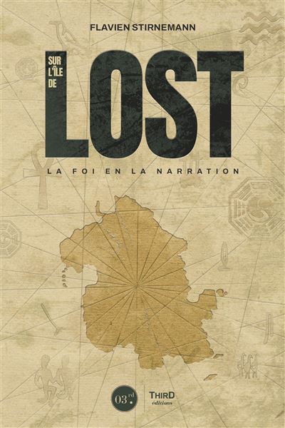 Flavien Stirnemann - Sur l'île de Lost: La foi en la narration (2024)