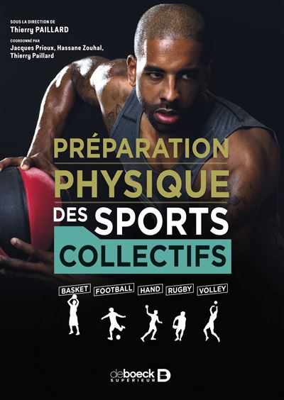 La preparation physique des sports collectifs