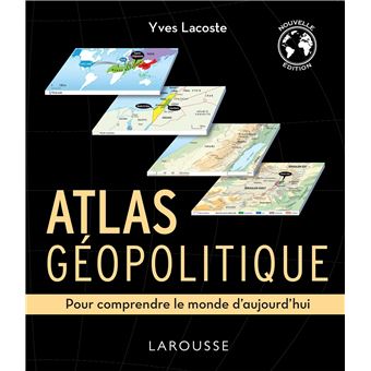 Atlas géopolitique mondial 2022 - Livre - Alexis Bautzmann 