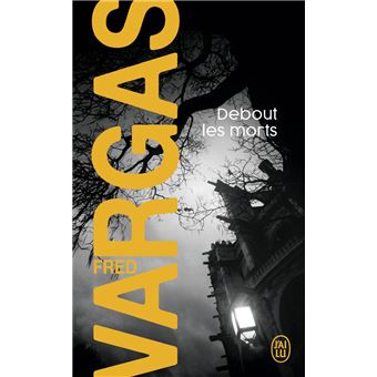 Debout les morts - 1