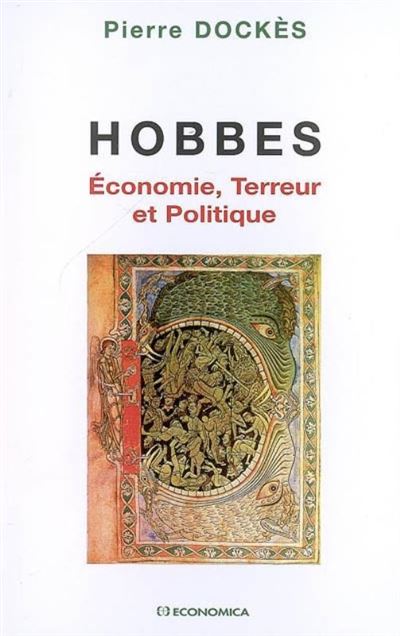 Hobbes-economie, terreur et politique Pouvoir et autorite -