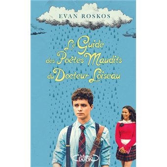 LE Guide des poètes maudits du Docteur Loiseau - 1