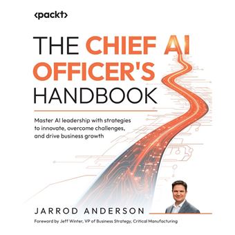 The Chief AI Officer's Handbook - 1