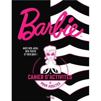 Barbie - Barbie - Le cahier d'activités officiel - 1
